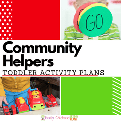 Community Helpers Toddler Activity Plans