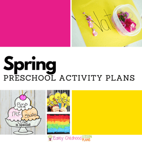 Spring Preschool Activity Plans